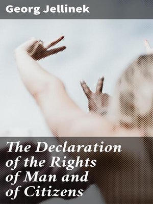 cover image of The Declaration of the Rights of Man and of Citizens